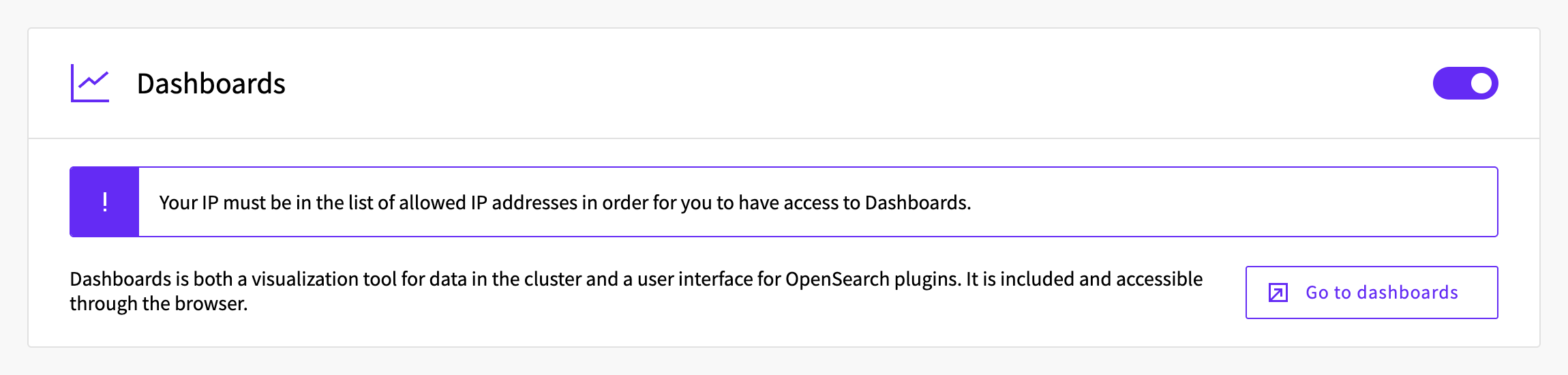 The Dashboards card on the service's Overview tab in the Control Panel, with the Go to dashboards button