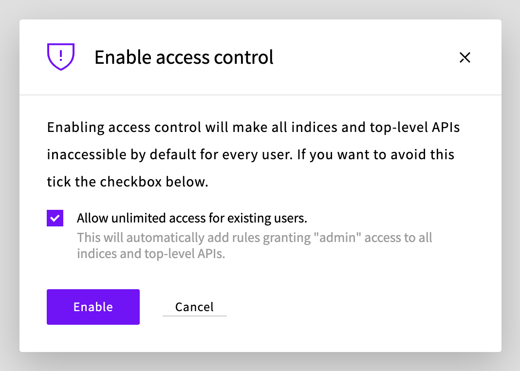 The Enable access control dialog with Allow unlimited access for existing users ticked