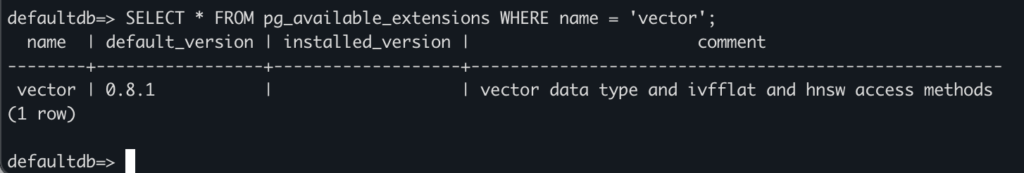 7 pg available extensions vector - Installing pgvector on UpCloud Managed PostgreSQL
