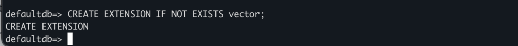 9 enable vector extension - Installing pgvector on UpCloud Managed PostgreSQL