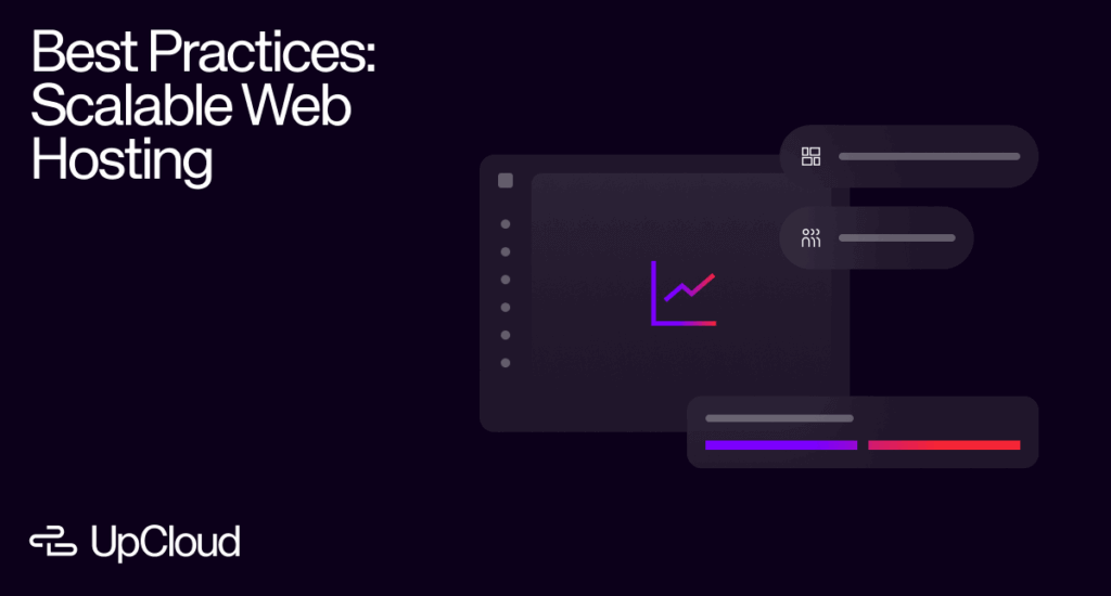 Stylized web hosting dashboard visual that serves as introduction to the blog post topic of best practices for scalable web hosting.