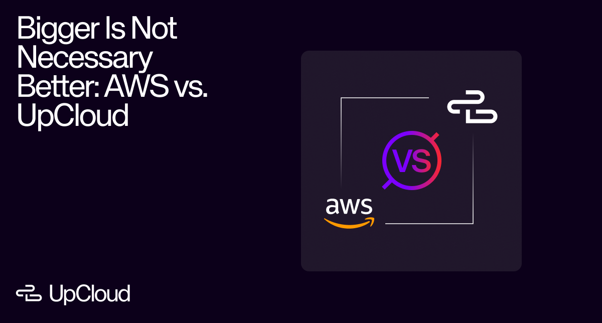 Minimalistic design of blog post banner about AWS vs. UpCloud.
