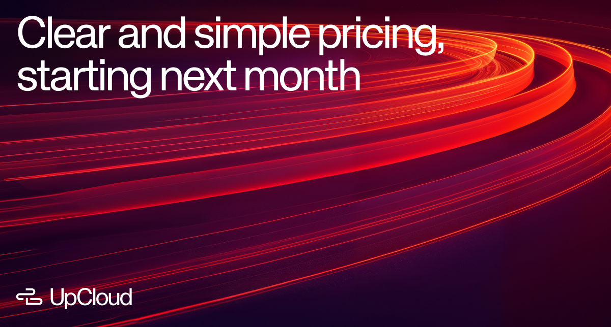 Clear and simple pricing, starting next month.