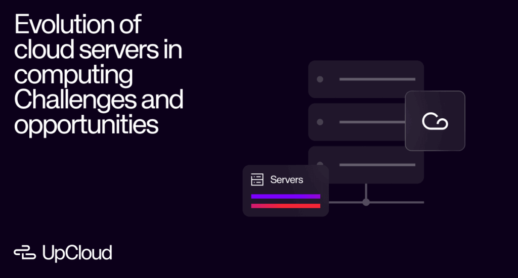 Cover image for a blog post about the evolution of cloud servers in computing.