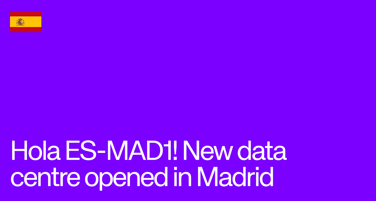 UpCloud introduces the new Madrid data center.