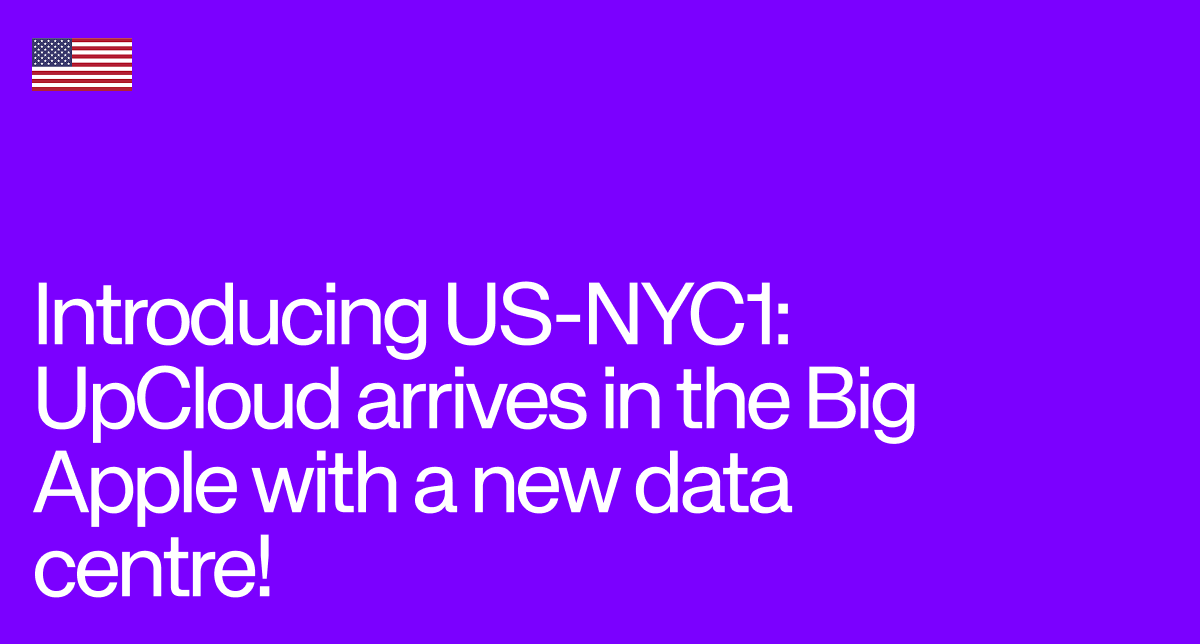 Our new US data center in New York City is introduced on the UpCloud blog.