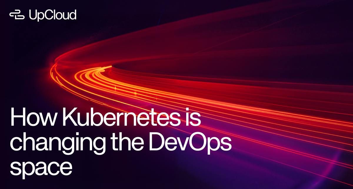 Post about how Kubernetes is changing the DevOps space.