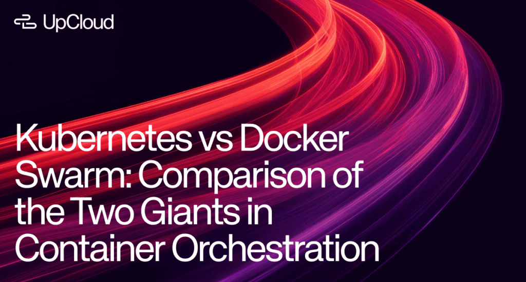 Kubernetes vs Docker Swarm: Comparison of the Two Giants in Container Orchestration.