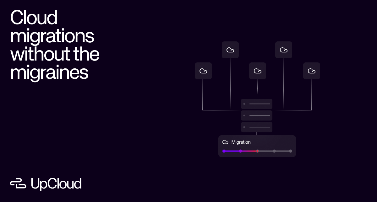 Visual image illustrating cloud migration, which is easy and pain-free with UpCloud