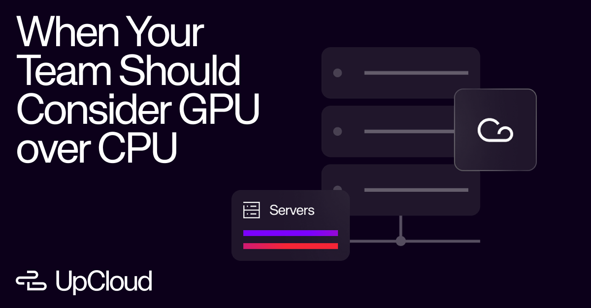 When Your Team Should Consider GPU over CPU
