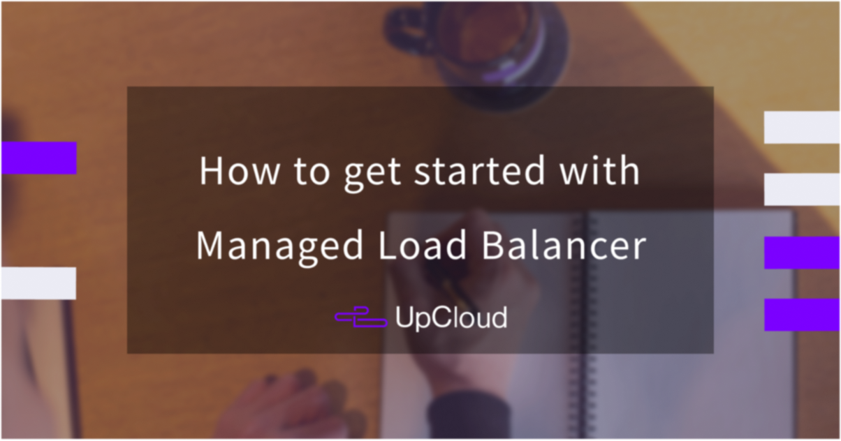 How to get started with Managed Load Balancer