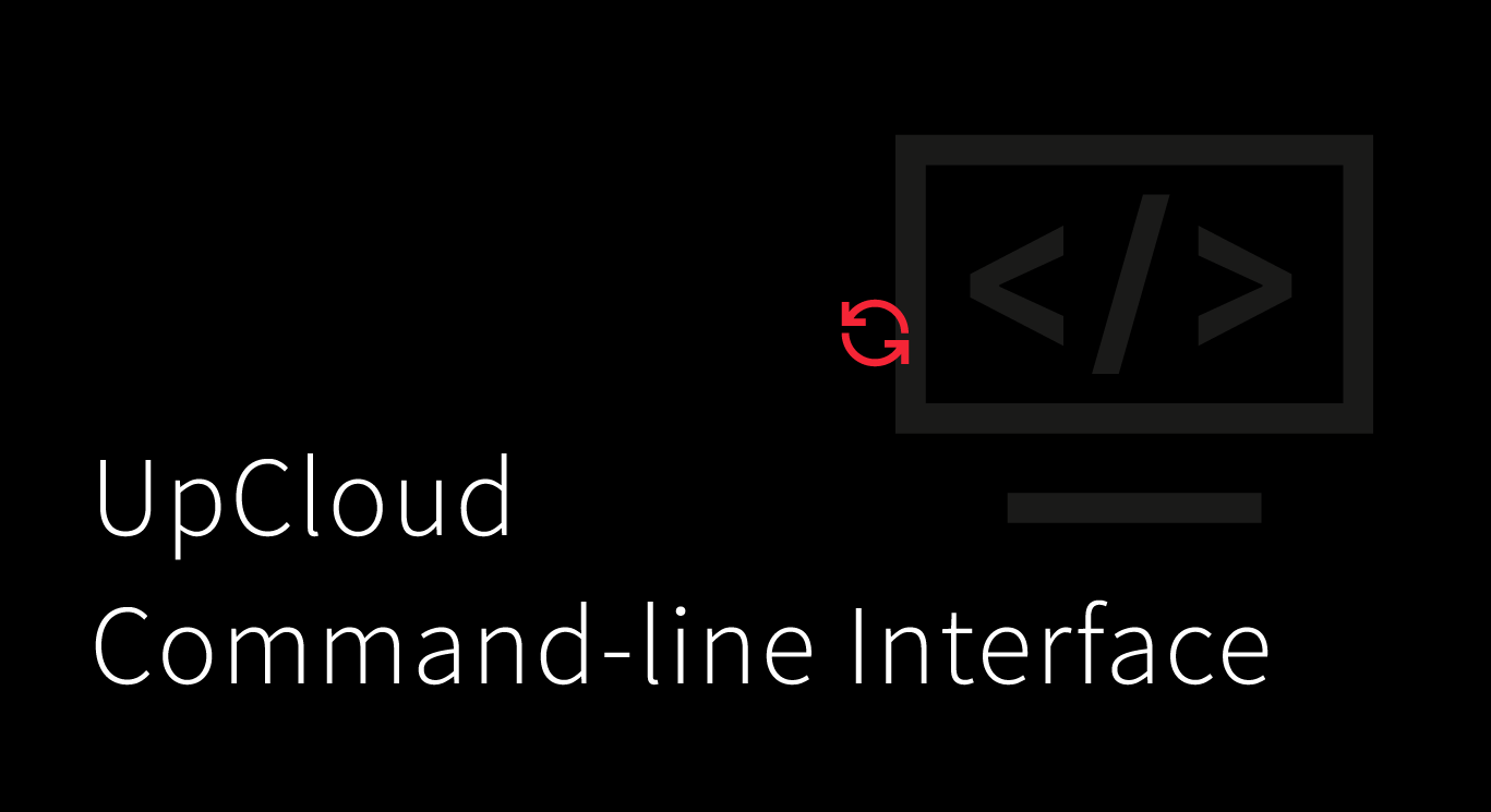 UpCloud Command-line Interface